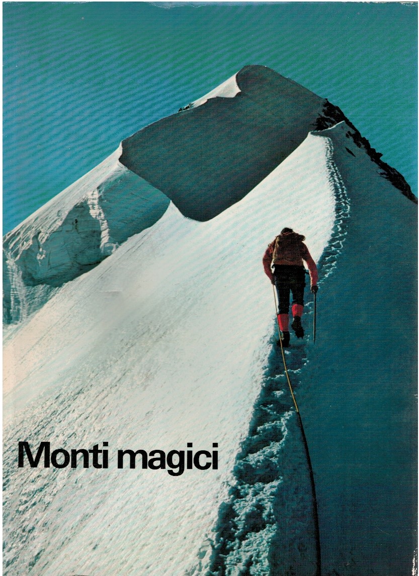 Monti magici - Herbert Maeder 1 Monti magici - Herbert Maeder