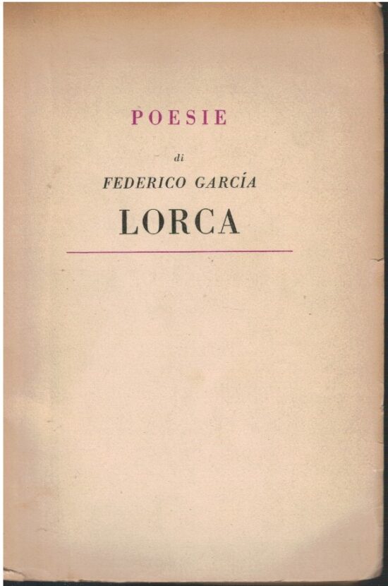 Poesie di Federico Garcia Lorca - Federico Garcia Lorca