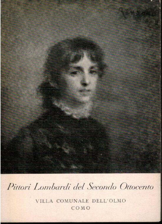 Pittori lombardi del secondo ottocento - AA.VV