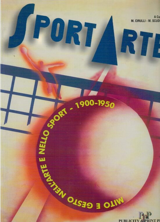 Sport Arte - M.Cirulli, M. Scudiero