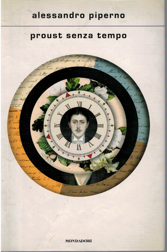 Proust senza tempo - Alessandro Piperno 1 Proust senza tempo - Alessandro Piperno