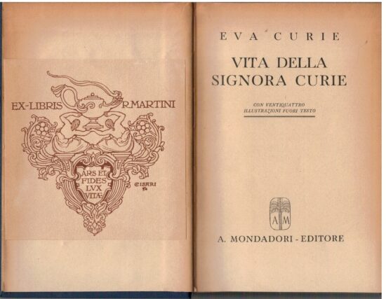 Vita della signora Curie - Eva Curie