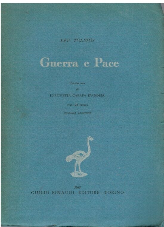 Guerra e pace Volume primo - Lev Tolstoj