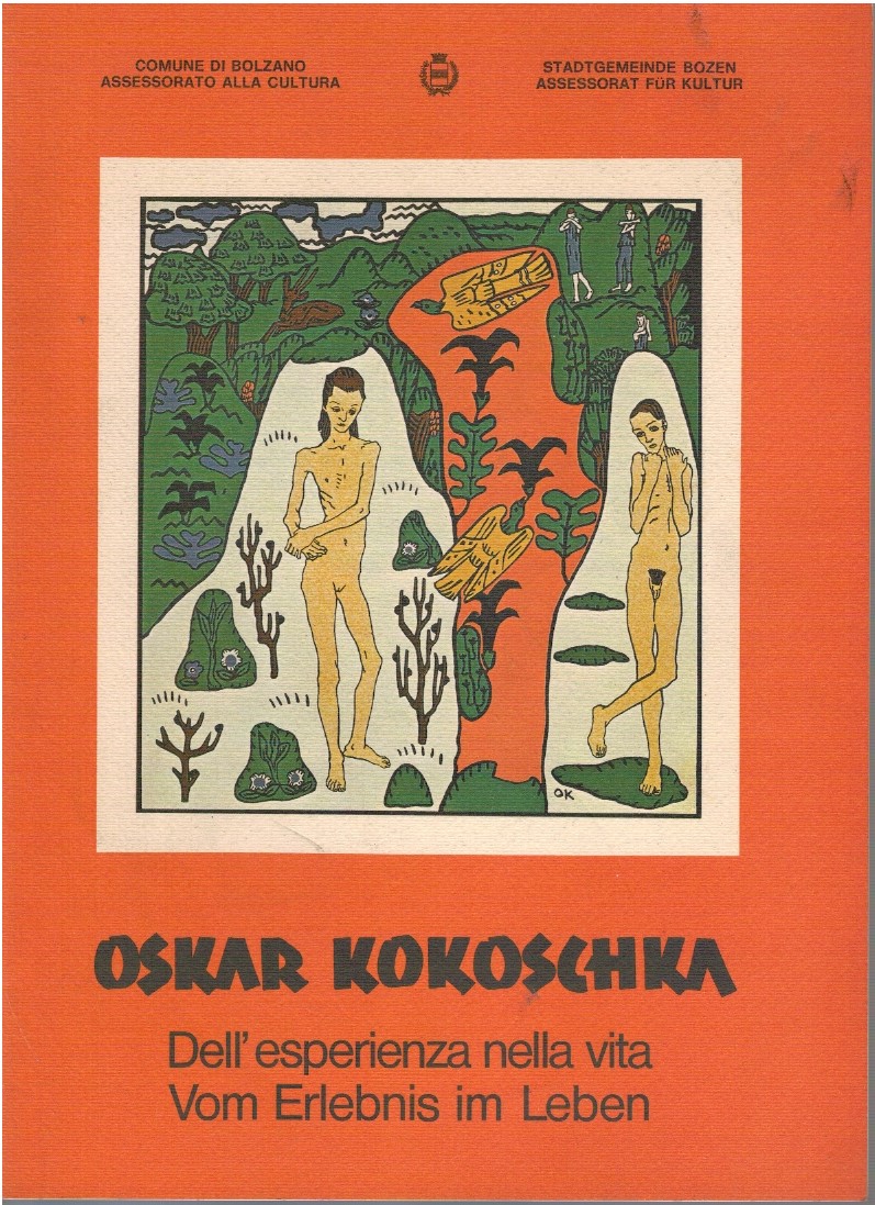 Oskar Kokoschka. Dell'esperienza nella vita - Vom erlbnis im leben - AA Oskar Kokoschka. Dell'esperienza nella vita - Vom erlbnis im leben - AA.VV