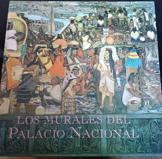 Los murales del Palacio Nacional - Raquel Tibol