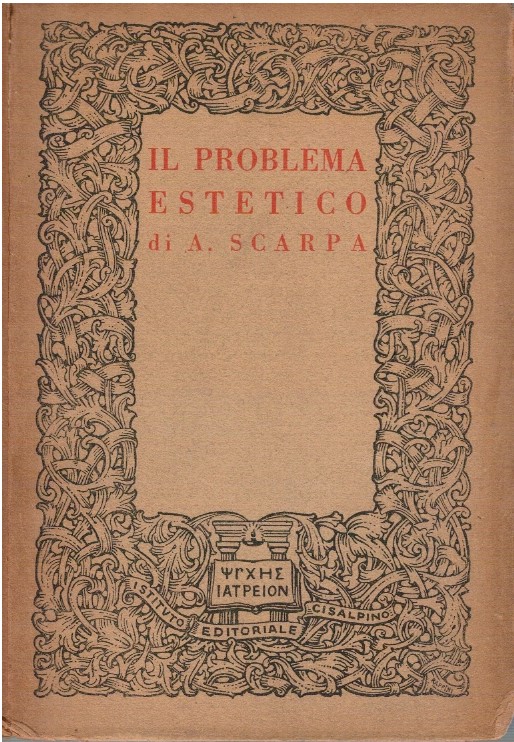 Il problema estetico - Attilio Scarpa