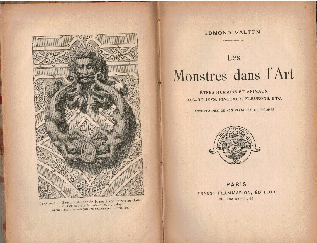 Les Monstres dans l’Art, êtres humains et animaux - Edmond Valton 1 Les Monstres dans l’Art, êtres humains et animaux - Edmond Valton