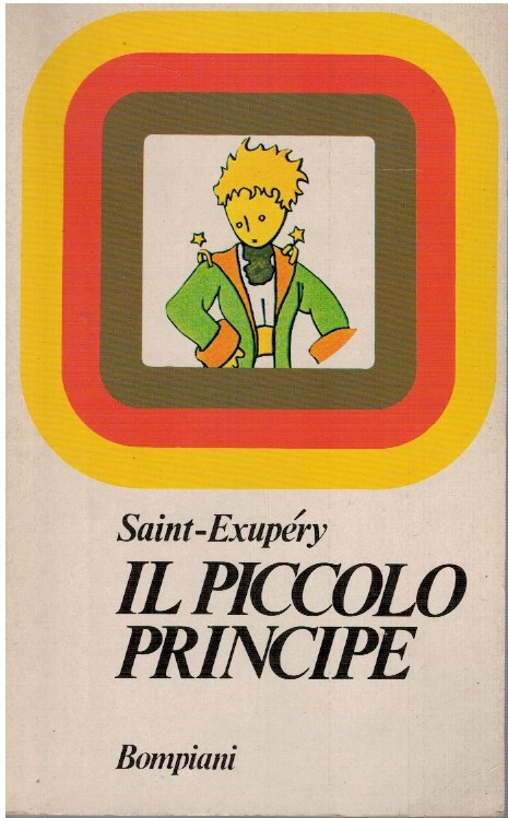 Il piccolo principe - Antoine de Saint-Exupéry