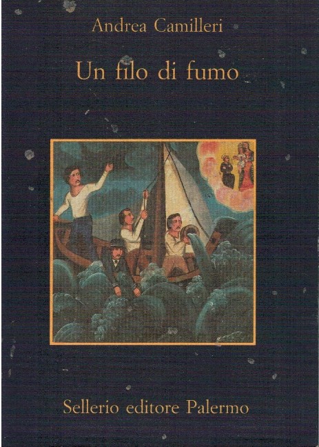Un filo di fumo - Andrea Camilleri