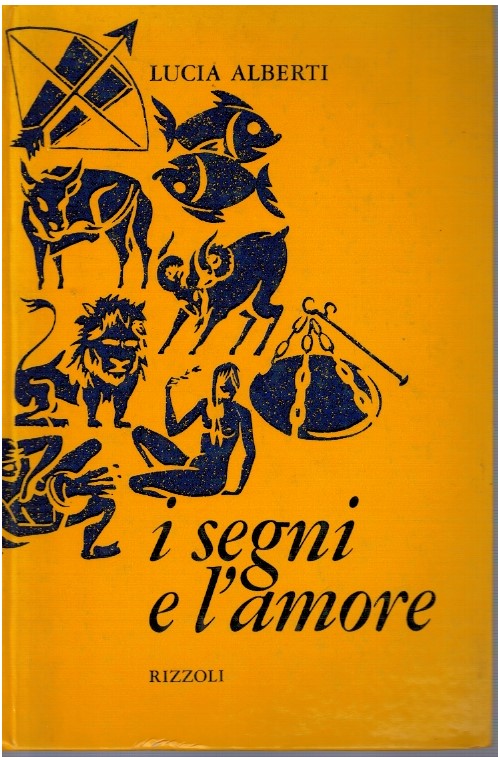 I segni d'amore - Lucia Alberti
