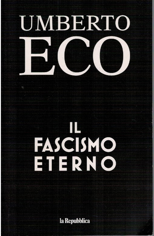 Il fascismo eterno - Umberto Eco