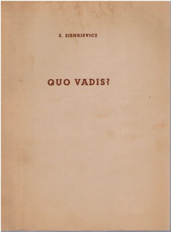 Quo vadis? - Henryk Sienkiewicz