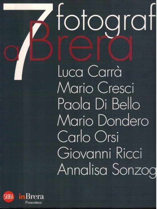 7 fotografi a Brera - AA.VV