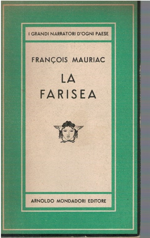 La farisea - Francois Mauriac