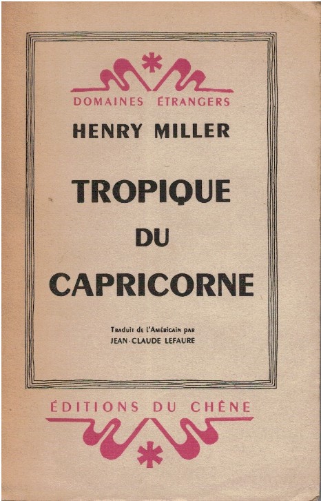 Tropique du capricorne - Henry Miller