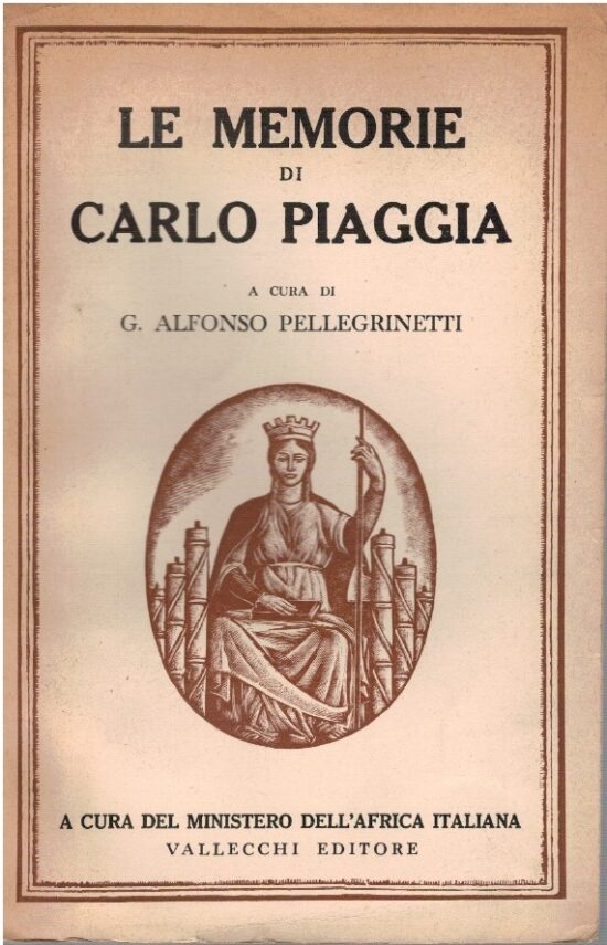 Le Memorie di Carlo Piaggia - G. Alfonso Pellegrinetti