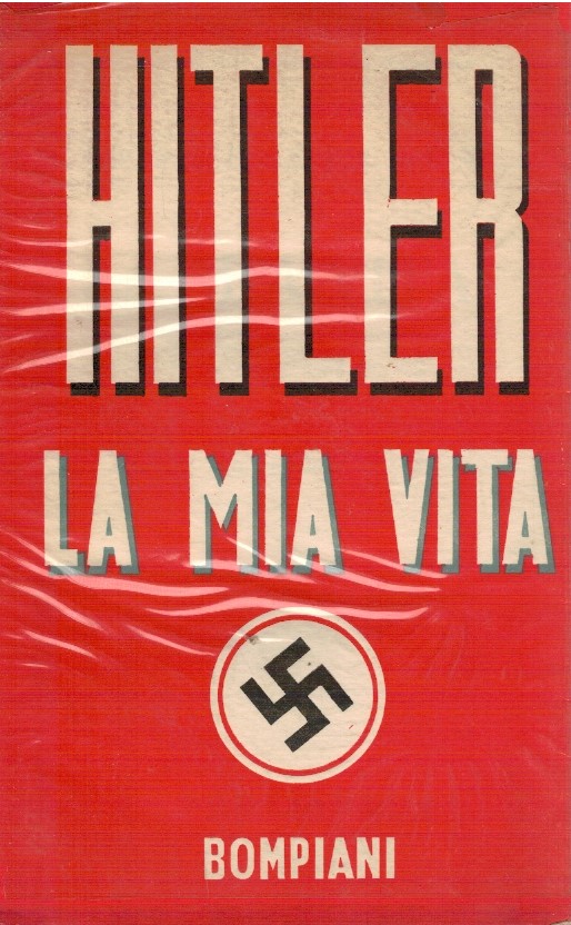 La mia vita - Adolf Hitler