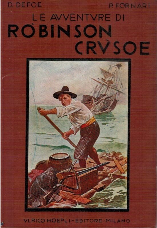Le avventure di Robinson Crusoe racconto educativo fatto italiano da P.Fornari