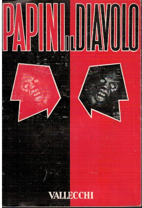 Il diavolo appunti per una futura diabologia - Giovanni Papini