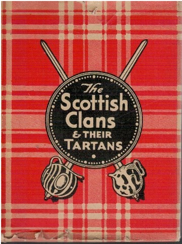 The Scottish Clans & their tartans - AA.VV