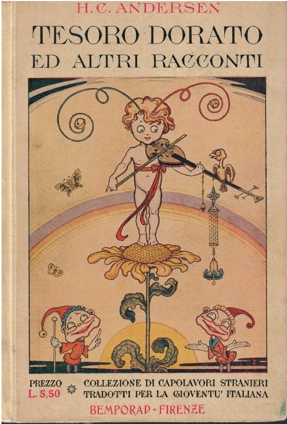 Tesoro dorato ed altri racconti. Illustrazioni di Antonio Rubino - H.C Tesoro dorato ed altri racconti. Illustrazioni di Antonio Rubino - H.C.Anderse