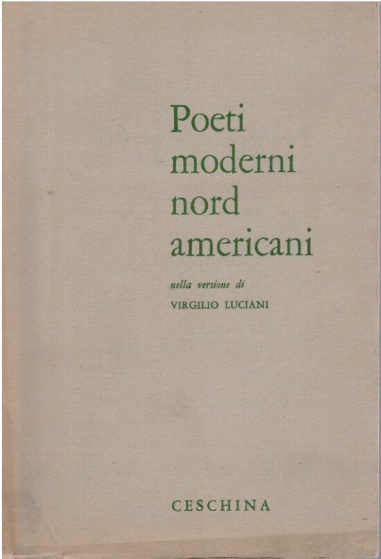 Poeti moderni nord americani - Virgilio Luciani