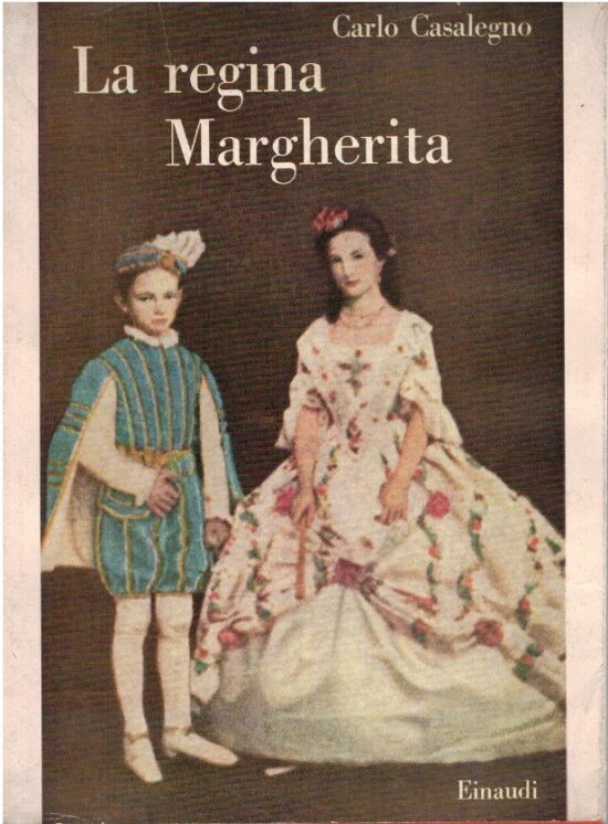 La Regina Margherita - Carlo Casalegno