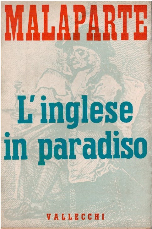 L'inglese in paradiso - Curzio Malaparte