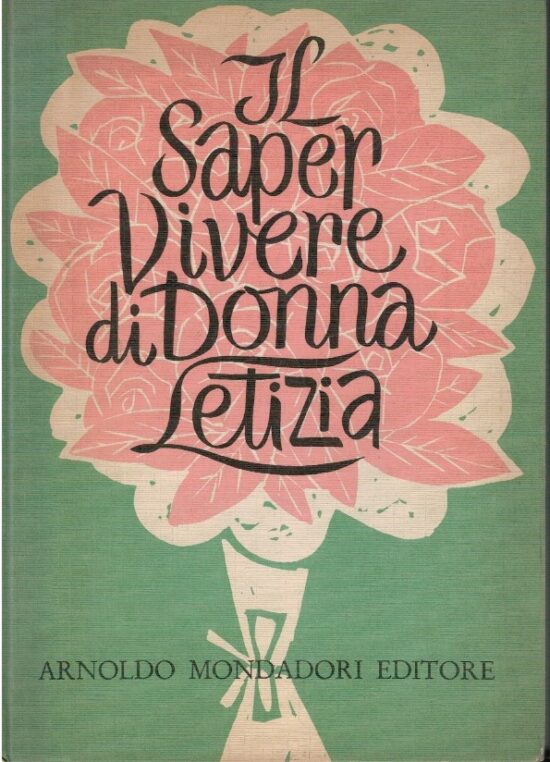 Il saper vivere di Donna Letizia - Donna Letizia