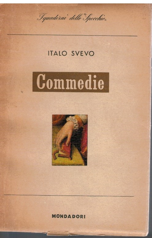 Commedie - Italo Svevo