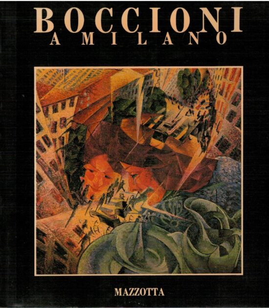 Boccioni a Milano - AA.VV