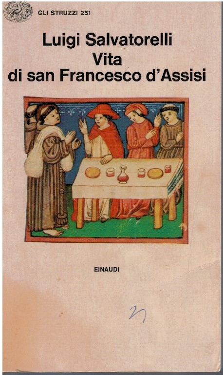 Vita di San Francesco d'Assisi - Luigi Salvatorelli