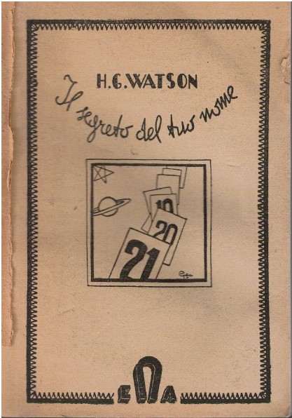 Il segreto del tuo nome - H.G.Watson