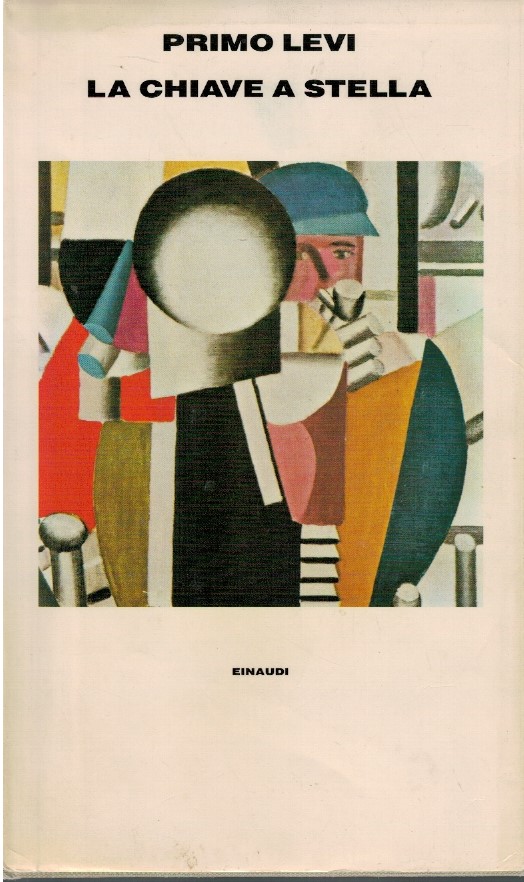 La chiave a stella - Primo Levi