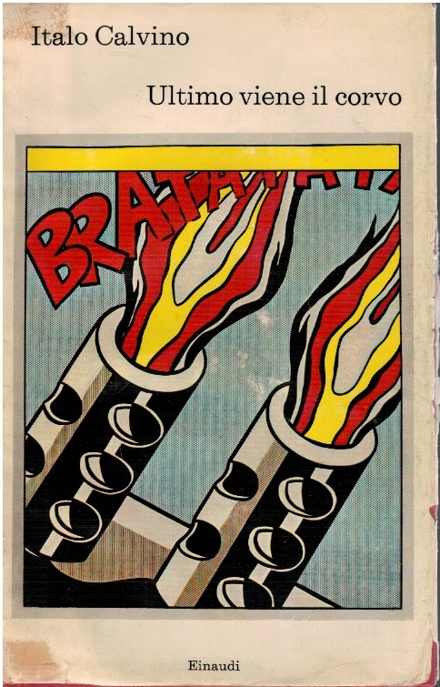 Ultimo viene il corvo - Italo Calvino
