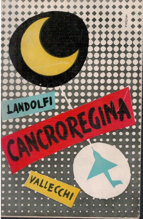 Cancroregina - Tommaso Landolfi
