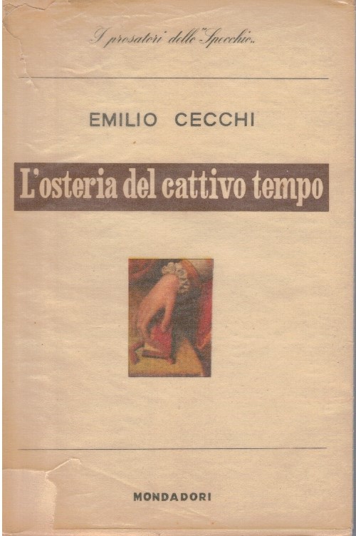 L'osteria del cattivo tempo - Emilio Cecchi