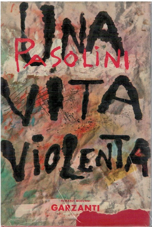 Una vita violenta - Pier Paolo Pasolini