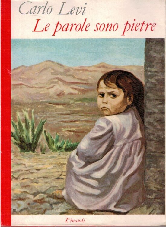 Le parole sono pietre - Carlo Levi