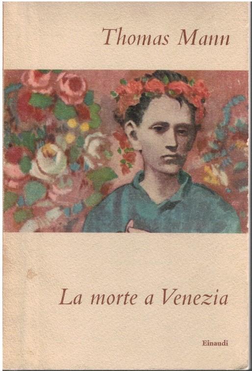 La morte a Venezia - Thomas Mann