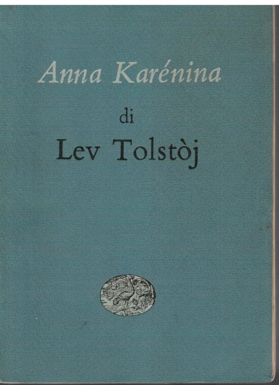 Anna Karenina - Lev Tolstoj