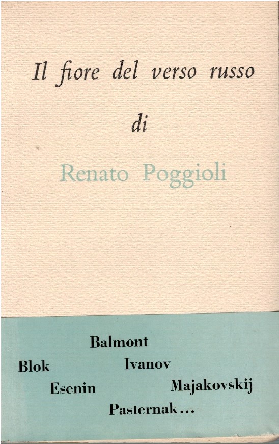 Il fiore del verso russo - Renato Poggioli