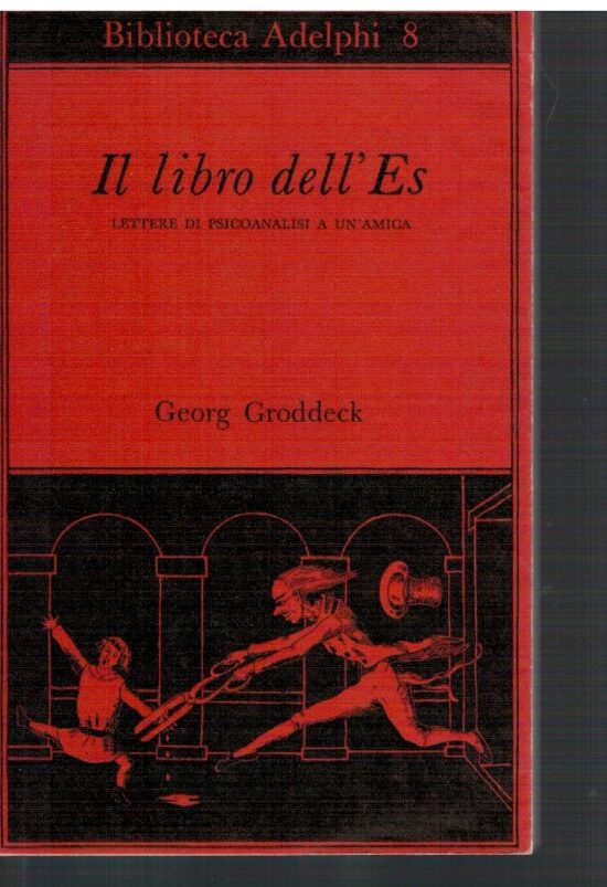 Il libro dell'Es - Georg Groddeck