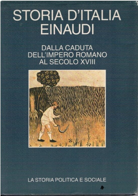 Dalla caduta dell'impero romano al secolo XVIII Vol.1 - AA.VV