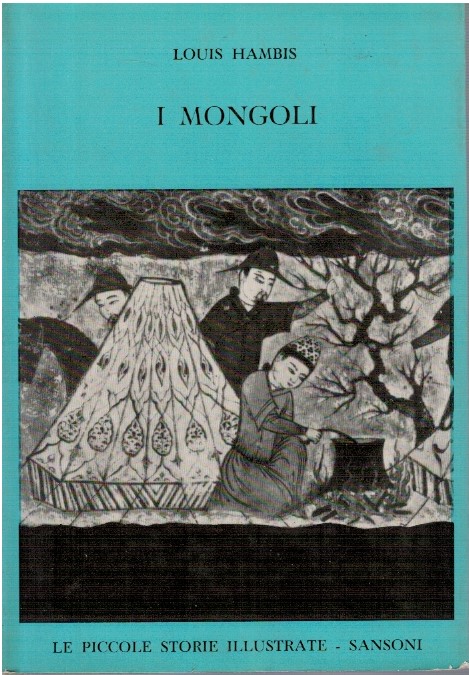 I mongoli - Louis Hambis