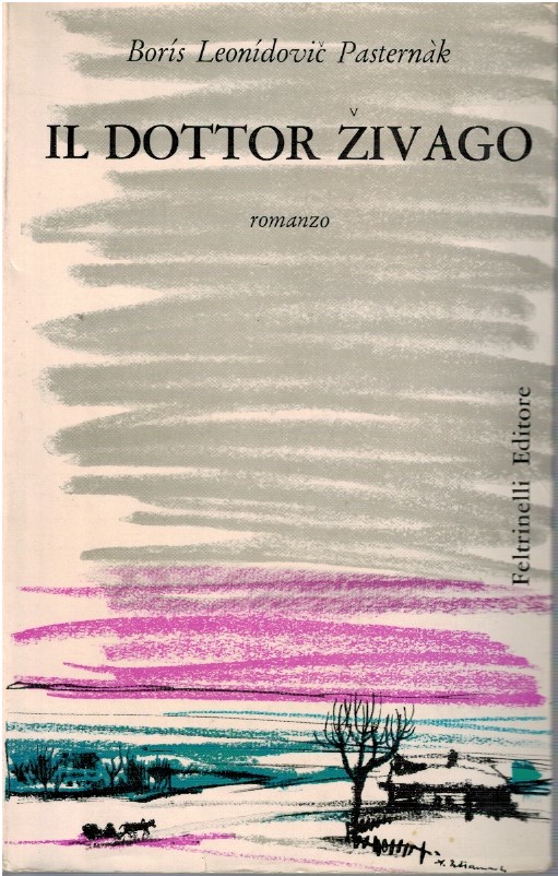 Il dottor Zivago - Boris Leonidovic Pasternak