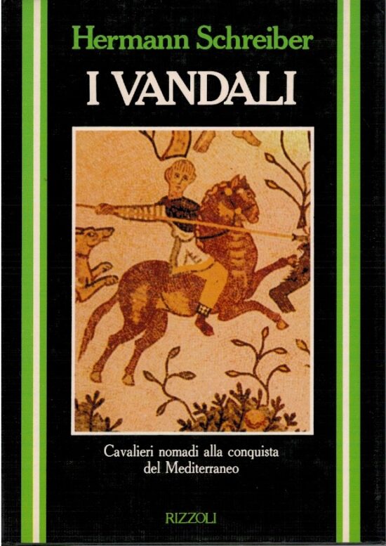 I Vandali - Hermann Schreiber