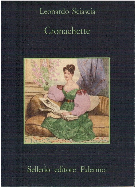 Cronachette - Leonardo Sciascia