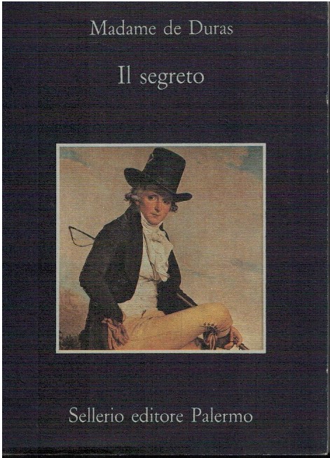 Il segreto - Madame de Duras