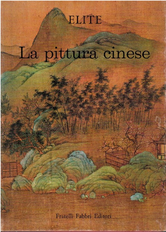 La pittura cinese - Mario Bussagli